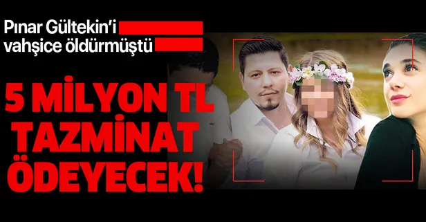 Pınar Gültekin'in vahşice öldürmüştü! Cemal Metin Avcı eşine 5 milyon TL tazminat ödeyecek