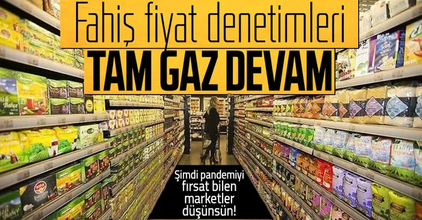 Marketler fahiş fiyatlara devam ediyor! Ticaret Bakanlığı'ndan fahiş fiyat uygulaması denetimi!