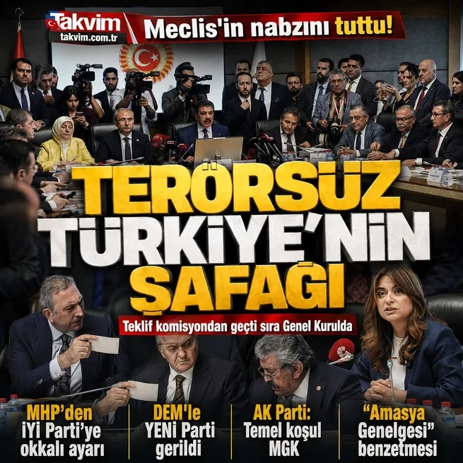 Terörsüz Türkiye’nin şafağı! Çerçeve Yasa teklifi komisyondan geçti: İP ve Yeni Partiden provokasyon
