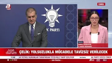 Fon krizinde kararlılık mesajı! Ömer Çelik: "Yanlış yapanlar hukuk önünde hesap verecek"