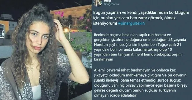 46 yaşındaki sapıktan kaçan 21 yaşındaki Tuğçe Çelik: Ölmek istemiyorum