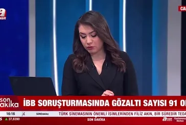 İBB soruşturmasında gözaltı sayısı 91 oldu