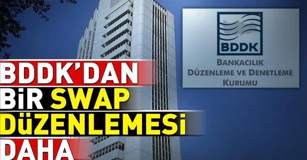 BDDK'dan Swap açıklaması