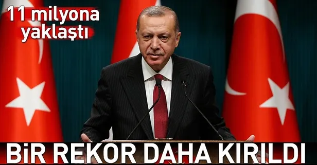 Üye sayısı 11 milyona yaklaştı