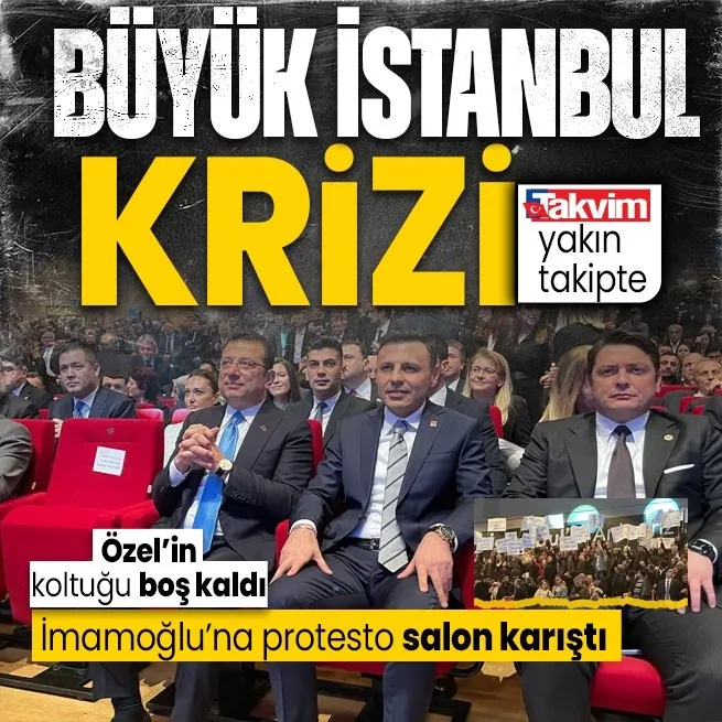CHPde Büyük İstanbul krizi! Özgür Özel programa katılmadı | Ekrem İmamoğluna Sarıyer protestosu