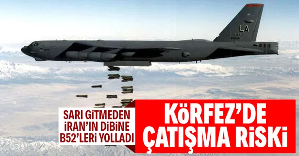 ABD İran ile gerilimi artırdı! İki B-52 bombardıman uçağı İsrail hava sahasından Basra Körfezi'ne geçti