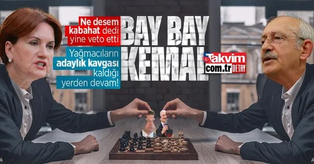 Meral Akşener’den Kemal Kılıçdaroğlu’na bir veto daha! Aynı yerde duruyorum...