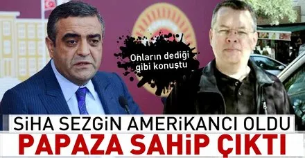 ABD Türkiye'ye yaptırım uygularken CHP'li Sezgin Tanrıkulu papaz Brunson'a sahip çıktı