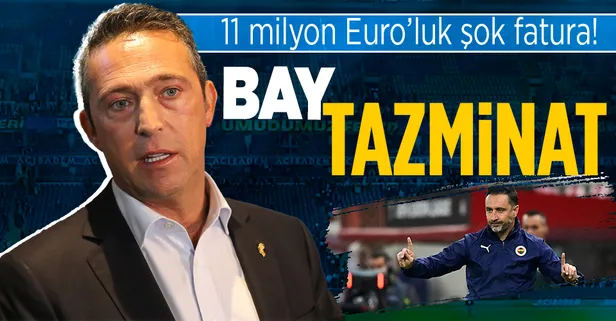 Başkan Ali Koç herkesi tazminat zengini yaptı! 11 milyon Euro'luk şok fatura