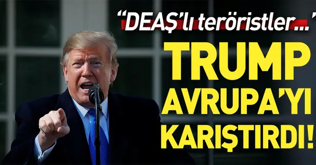 Trump'ın çağrısı Avrupa'yı karıştırdı