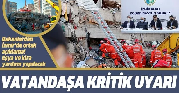SON DAKİKA: Bakanlardan deprem bölgesi İzmir’de önemli açıklamalar: Kira ve eşya yardımı yapılacak