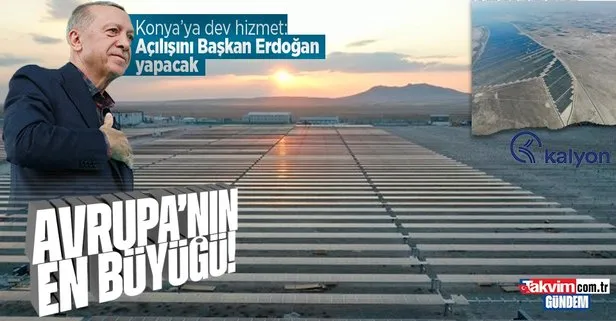 Konya’ya dev hizmet: Açılışı Başkan Erdoğan yapacak! | Üretime başladı: Tam 2800 futbol sahası büyüklüğünde!