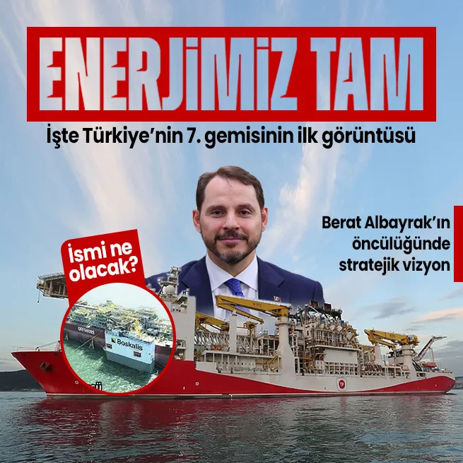 Enerjide zincirler kırıldı| Türkiyenin enerji filosu 7nci gemiyle gücüne güç katacak! İşte ilk görüntüsü! ! Bakan Alparslan Bayraktardan çok özel açıklamalar