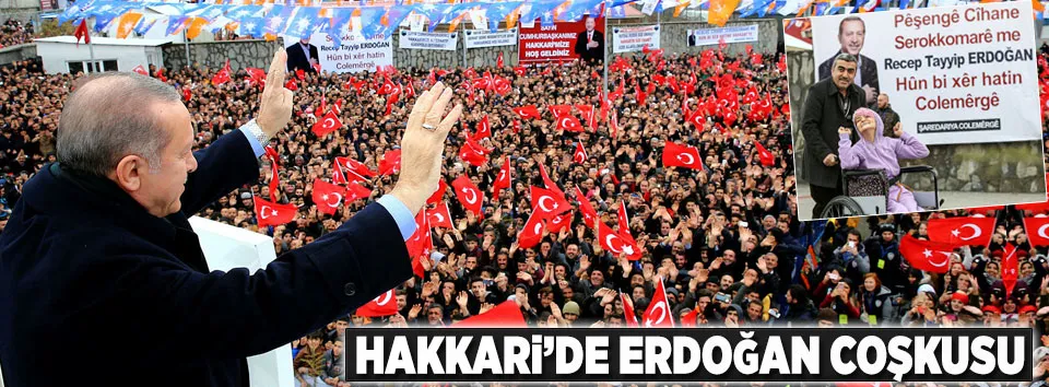 Hakkari Türk bayraklarıyla oraya koştu