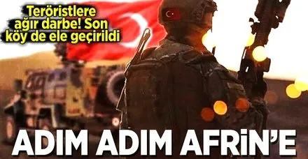 Afrin’in güneydoğusudaki son köy de ele geçirildi