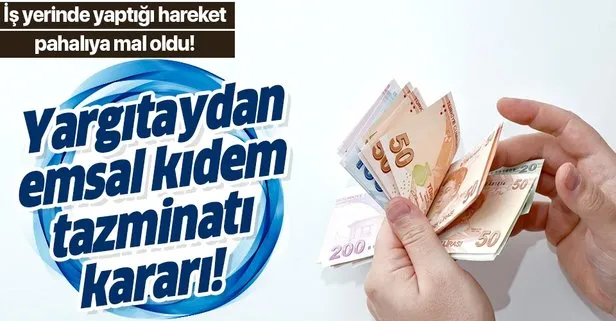 Yargıtay’dan emsal kıdem tazminatı kararı! İş yerinde yaptığı hareket pahalıya mal oldu