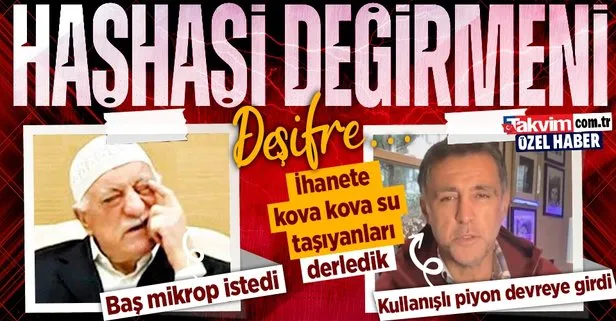 Takvim.com.tr deşifre etti! FETÖ’nün Hakan Şükür üzerinden kendini aklama girişimi: İşte ihanet değirmenine su taşıyanlar