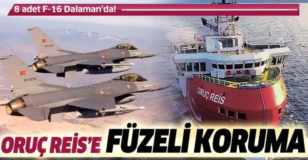 Son dakika: Doğu Akdeniz’de Oruç Reis’e havadan füzeli koruma