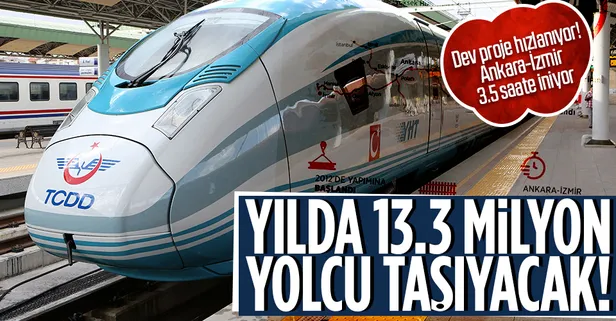 Ankara-İzmir Yüksek Hızlı Tren Hattı'nda çalışmalar hızlanıyor! YHT yılda 13,3 milyon yolcu taşıyacak