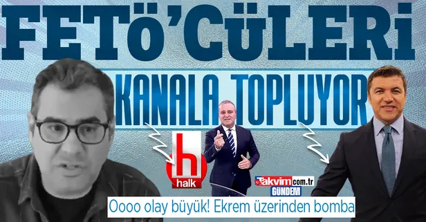 Kemal Kılıçdaroğlu'na yakın Enver Aysever'den HALK TV'ye Ekrem Açıkel üzerinden bomba: FETÖ'cüleri HALK TV'ye getiren İsmail Küçükkaya'dır