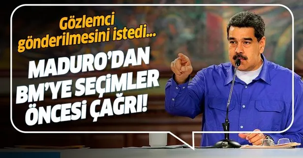 Maduro, BM'den gözlemci göndermesini istedi