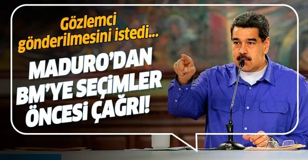 Son dakika: Maduro, BM’nin Venezuela seçimlerine gözlemci göndermesini istedi