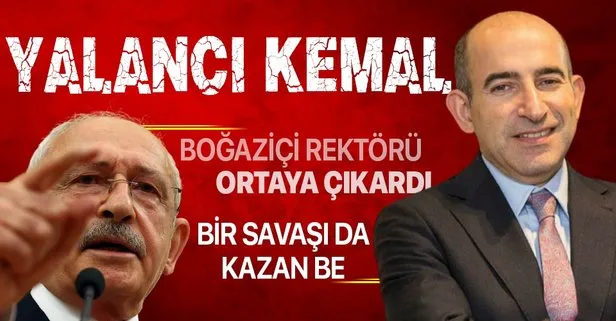 Boğaziçi Üniversitesi Rektörü Prof. Dr. Melih Bulu, CHP Lideri Kemal Kılıçdaroğlu’nun yalan söylediğini açıkladı