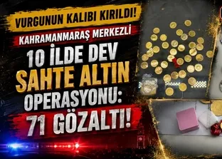 On ilde ’Sahte altın’ operasyonu!