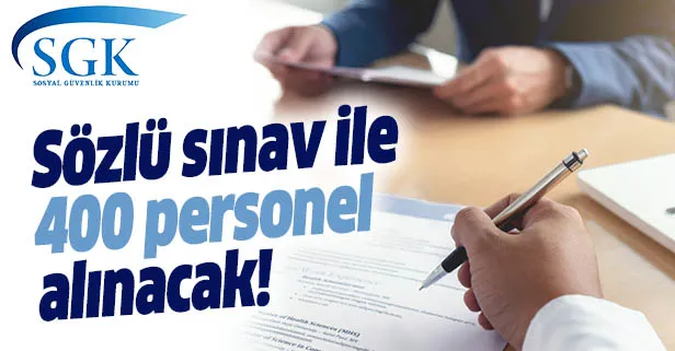 SGK denetmen yardımcılığı alımı ne zaman? 2019 SGK memur alımı şartları, başvuru ve sözlü sınav tarihi