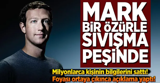 Facebook'un sahibi Zuckerberg'den skandal sonrası ilk açıklama