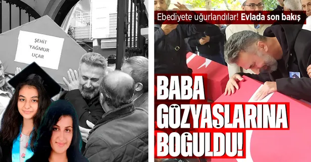 Saldırıda hayatını kaybeden Arzu Özsoy ve kızı Yağmur Uçar'a son veda: Baba Uçar gözyaşlarına boğuldu