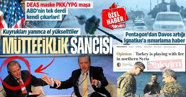 DEAŞ maske PKK/YPG maşa, ABD’nin tek derdi kendi çıkarları! Pentagon’dan Ignatius’a ısmarlama haber: Türkiye’yi hedef aldılar