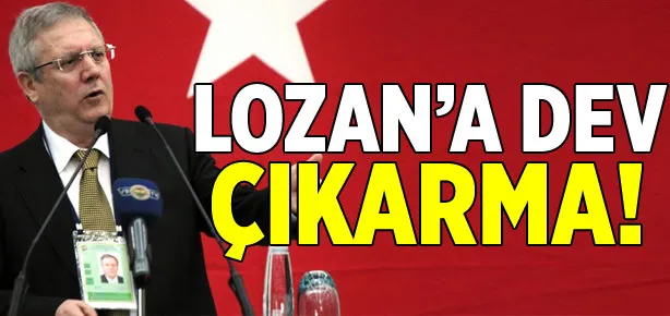 Lozan’a dev çıkarma