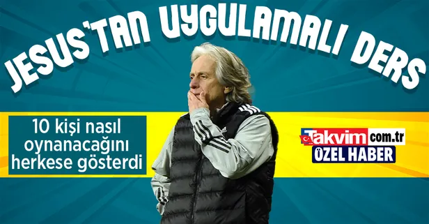 Jesus'tan uygulamalı ders! Portekizli hoca 10 kişi nasıl oynanacağını herkese gösterdi