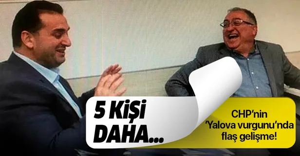 'Yalova vurgunu'nda flaş gelişme