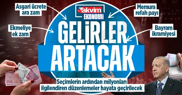 Gelirler artıyor! Seçimlerin ardından milyonları ilgilendiren önemli düzenlemeler hayata geçirilecek