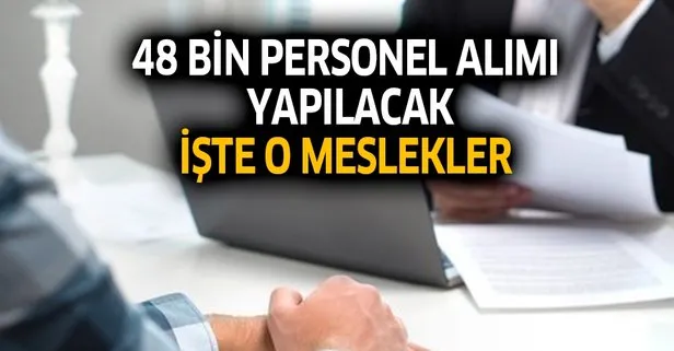 48 bin İŞKUR personel alım başvuru şartları ve kadrolar