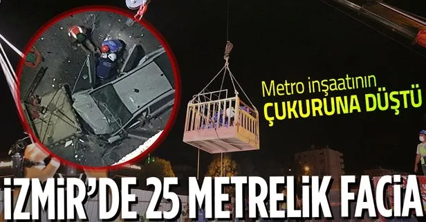 Son dakika: İzmir’de gece yarısı facia! Metro inşaatının 25 metrelik çukuruna düştü: 1 ölü 1 yaralı