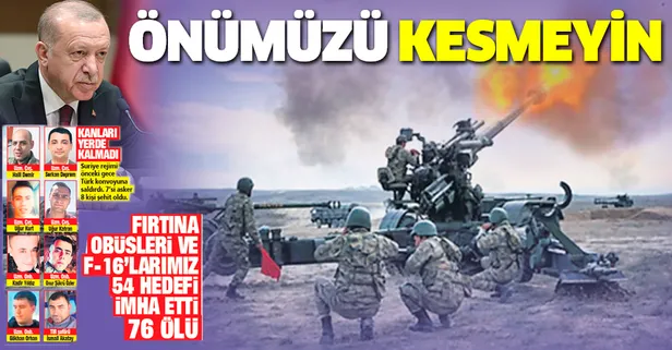 Başkan Erdoğan çok net İdlib uyarısı: Önümüzü kesmeyin