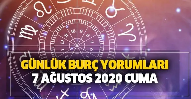 Gunluk Burc Yorumlari 7 Agustos 2020 Cuma Takvim