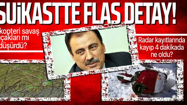 Muhsin Yazıcıoğlu’nun bulunduğu helikopteri savaş uçakları mı düşürdü? Radar kayıtlarında kayıp 4 dakikada ne oldu?