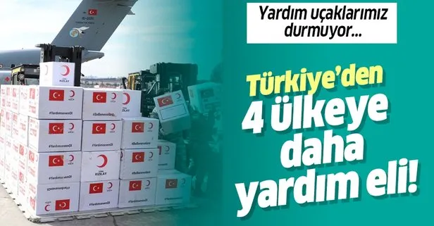 Türkiye'den 4 ülkeye yardım eli
