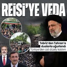 CANLI TAKİP | İran Cumhurbaşkanı İbrahim Reisi’nin naaşı Tahran’a getirildi | Türkiye’den Cevdet Yılmaz ve Hakan Fidan katılacak