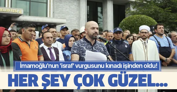 İBB önünde Ekrem İmamoğlu'nun 'israf' vurgusunu kınadı işinden oldu! Her şey çok güzel...