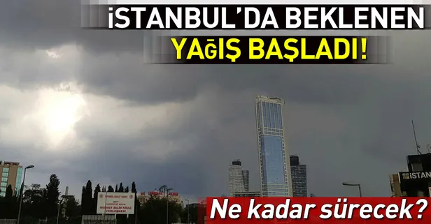 İstanbul'da hava durumu nasıl olacak? Yurt genelinde hava durumu nasıl? İstanbul'da yağış ne kadar sürecek?