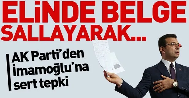 AK Parti'den Ekrem İmamoğlu'na sert tepki
