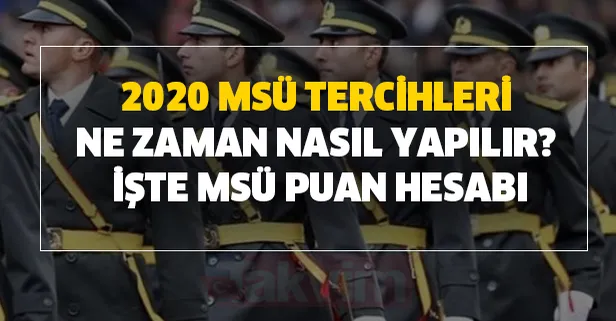 2020 MSÜ tercihleri ne zaman, nasıl yapılır? MSÜ puan hesabı! MSÜ (Milli Savunma Üniversitesi)