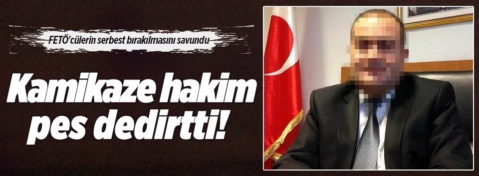 FETÖ'cülerin serbest bırakılmasını savundu