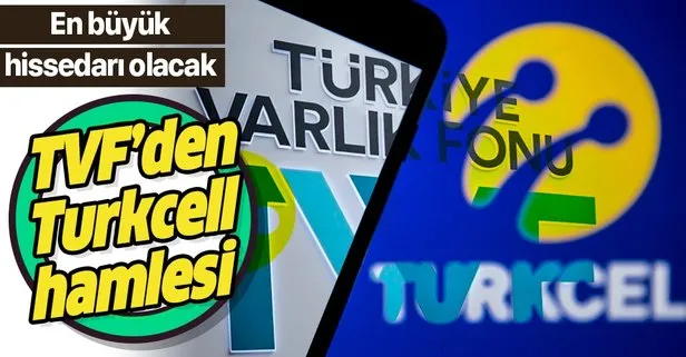 Son dakika: Türkiye Varlık Fonu Turkcell’in hissedarı oluyor
