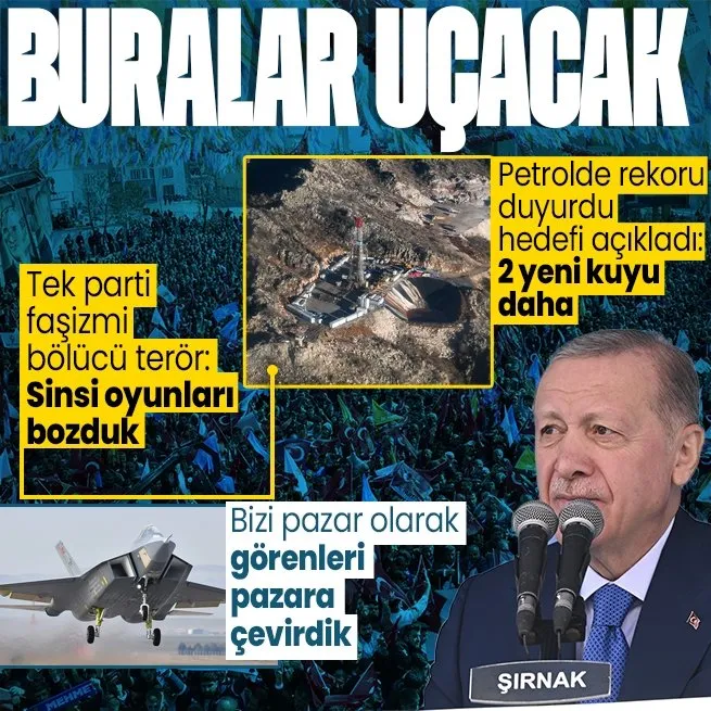 Başkan Erdoğan’dan AK Parti Şırnak mitinginde önemli açıklamalar